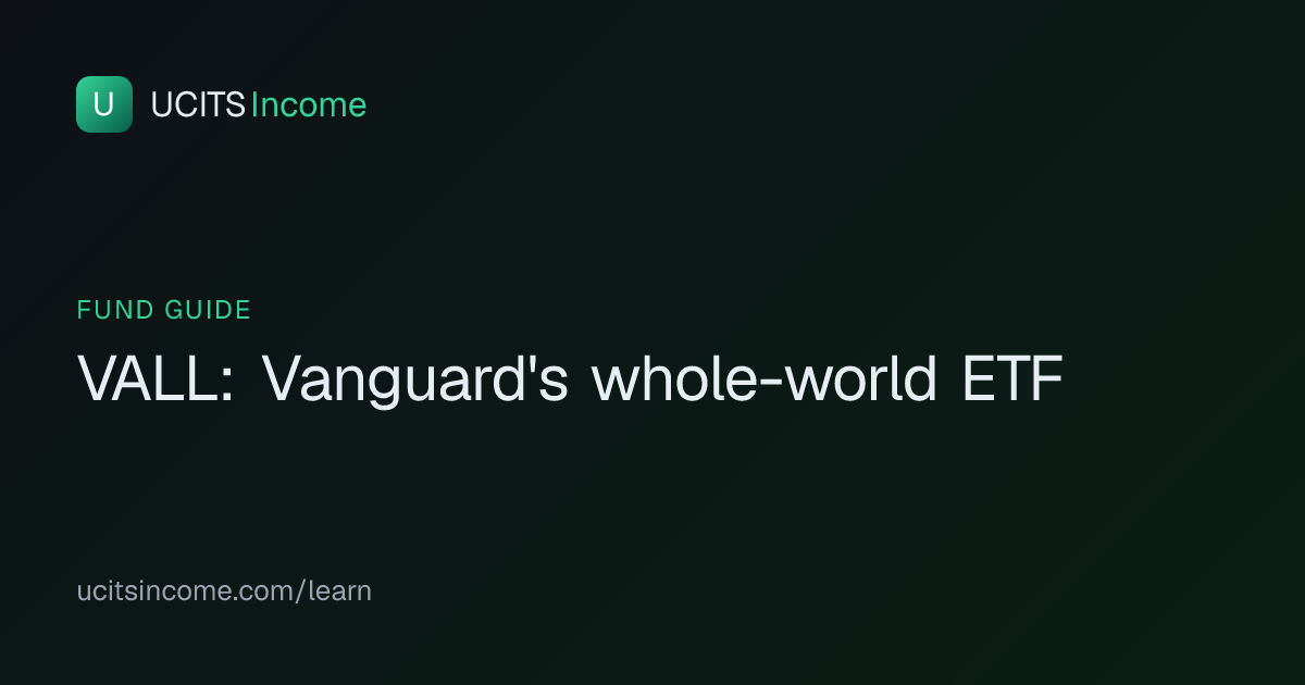 VALL ETF: Vanguard FTSE Global All-Cap UCITS ETF Review (2026)